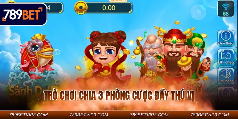 Trò chơi chia 3 phòng cược đầy thú vị Trò chơi chia 3 phòng cược đầy thú vị